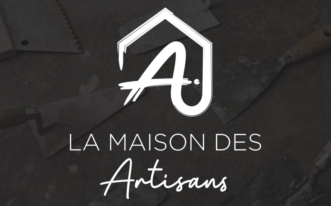 La Maison des Artisans